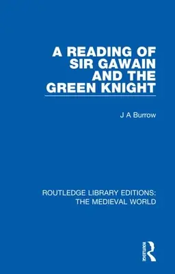 Eine Lektüre von Sir Gawain and the Green Knight - A Reading of Sir Gawain and the Green Knight