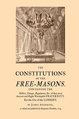 Die Konstitutionen der Freimaurer - The Constitutions of the Free-Masons