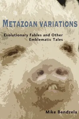 Metazoische Variationen - Metazoan Variations