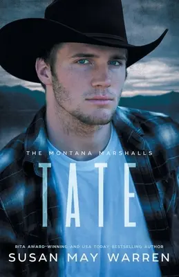 Tate: Die Montana Marshalls - Eine inspirierende romantische Spannungs-Familienserie - Tate: The Montana Marshalls - An Inspirational Romantic Suspense Family Series