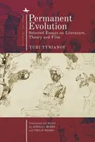 Permanente Entwicklung: Ausgewählte Aufsätze zu Literatur, Theorie und Film - Permanent Evolution: Selected Essays on Literature, Theory and Film