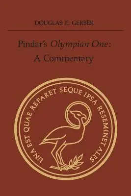 Pindars „Der Olympier“: Ein Kommentar - Pindar's 'Olympian One': A Commentary