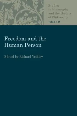 Freiheit und die menschliche Person - Freedom and the Human Person