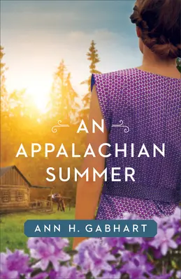 Sommer in den Appalachen - Appalachian Summer