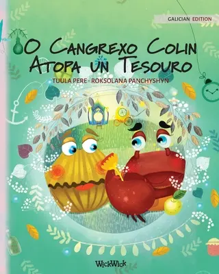 O Cangrexo Colin Atopa un Tesouro: Galizische Ausgabe von 