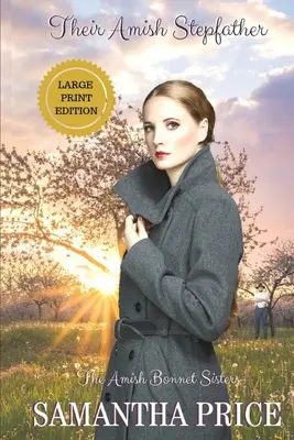 Ihr amischer Stiefvater: Amish Romance - Their Amish Stepfather: Amish Romance