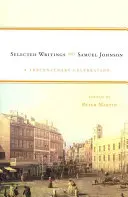 Samuel Johnson: Ausgewählte Schriften: Eine Feier zum dreihundertsten Geburtstag - Samuel Johnson: Selected Writings: A Tercentenary Celebration