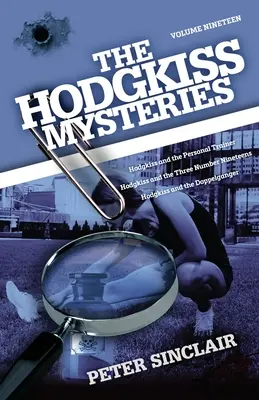 Die Hodgkiss-Mysterien: Hodgkiss und der Personal Trainer und andere Geschichten - The Hodgkiss Mysteries: Hodgkiss and the Personal Trainer and Other Stories