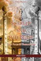 Scharlachrot und das Biest II: Zwei Gesichter der Freimaurerei - Scarlet and the Beast II: Two Faces of Freemasonry