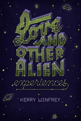 Liebe und andere Fremderfahrungen - Love and Other Alien Experiences