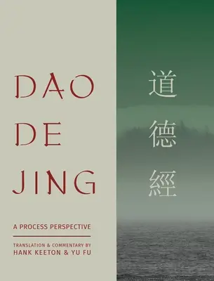 Dao De Jing: eine Prozessperspektive - Dao De Jing: a Process Perspective