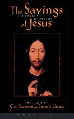 Die Logien des Jeschua: Die Sprüche von Jesus - The Logia of Yeshua: The Sayings of Jesus