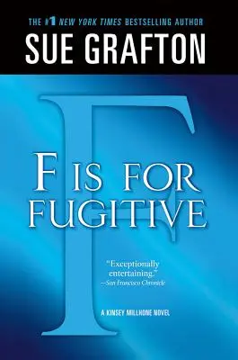 F steht für Fugitive: Ein Kinsey Millhone-Krimi - F Is for Fugitive: A Kinsey Millhone Mystery