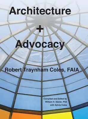 Architektur + Advocacy - Architecture + Advocacy