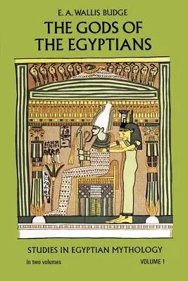 Die Götter der Ägypter, Band 1, Band 1 - The Gods of the Egyptians, Volume 1, Volume 1