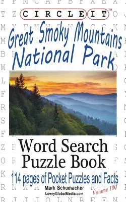 Circle It, Great Smoky Mountains National Park Fakten, Taschenformat, Wortsuche, Rätselbuch - Circle It, Great Smoky Mountains National Park Facts, Pocket Size, Word Search, Puzzle Book