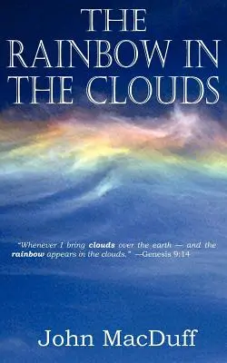 Der Regenbogen in den Wolken - The Rainbow in the Clouds
