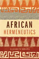 Afrikanische Hermeneutik - African Hermeneutics