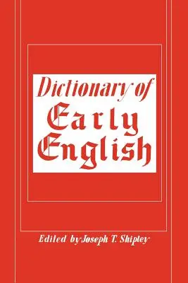 Wörterbuch des Altenglischen - Dictionary of Early English
