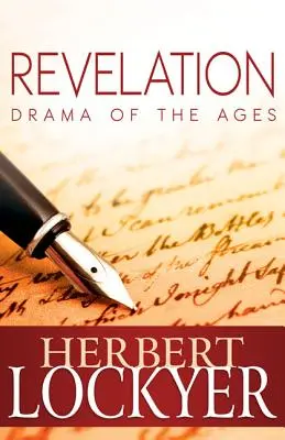 Offenbarung: Das Drama der Zeitalter - Revelation: Drama of the Ages