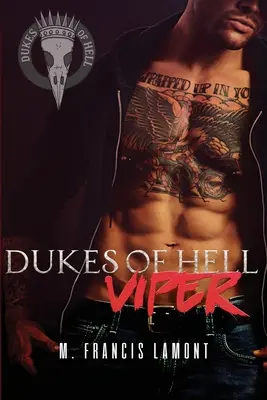 Dukes of Hell Buch 1: Viper - Dukes of Hell Book 1: Viper