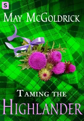 Die Zähmung des Highlanders - Taming the Highlander