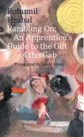 Abschweifen: Der Leitfaden eines Lehrlings für die Gabe des Schreibens - Rambling On: An Apprentice's Guide to the Gift of the Gab