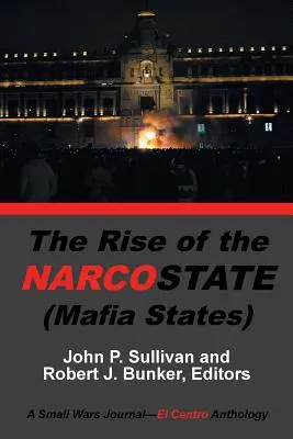 Der Aufstieg des Narcostate - The Rise of the Narcostate
