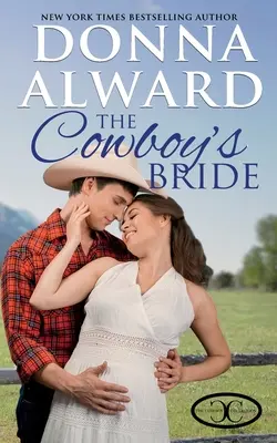 Die Cowboy-Braut - The Cowboy's Bride