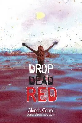 Drop Dead Rot - Drop Dead Red