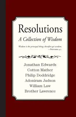 Entschließungen: Eine Sammlung von Weisheiten - Resolutions: A Collection of Wisdom