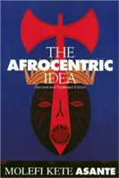 Afrozentrische Idee revidiert - Afrocentric Idea Revised