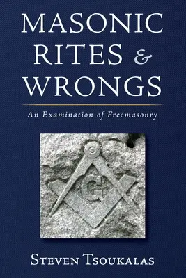 Freimaurerische Riten und Unrecht - Masonic Rites and Wrongs