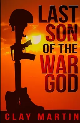 Der letzte Sohn des Kriegsgottes - Last Son Of The War God