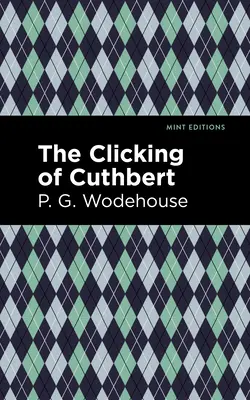 Das Klicken von Cuthbert - The Clicking of Cuthbert