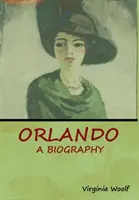 Orlando: Eine Biographie - Orlando: A Biography