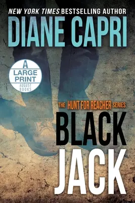 Black Jack Großdruckausgabe: Die Jagd auf Jack Reacher-Reihe - Black Jack Large Print Edition: The Hunt for Jack Reacher Series