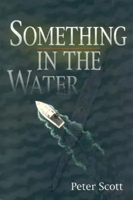 Etwas im Wasser - Something in the Water