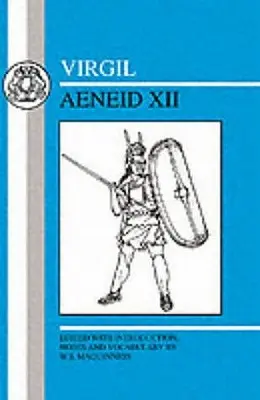 Virgil: Aeneis XII - Virgil: Aeneid XII