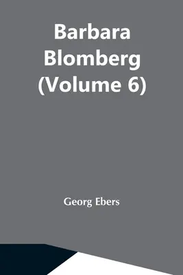 Barbara Blomberg (Band 6) - Barbara Blomberg (Volume 6)