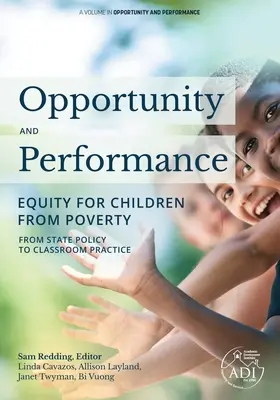 Chance und Leistung: Chancengleichheit für Kinder aus armen Familien - Opportunity and Performance: Equity for Children from Poverty
