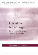 Kreative Lesungen: Essays zu bedeutenden analytischen Werken - Creative Readings: Essays on Seminal Analytic Works