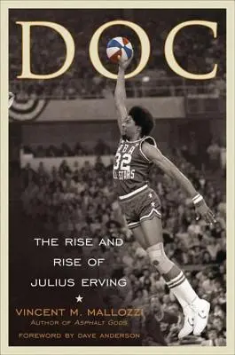 Doc: Der Aufstieg und Aufstieg von Julius Erving - Doc: The Rise and Rise of Julius Erving