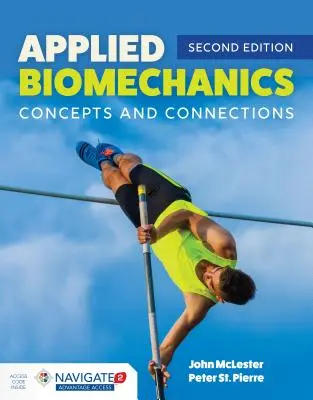 Angewandte Biomechanik: Konzepte und Zusammenhänge: Konzepte und Zusammenhänge - Applied Biomechanics: Concepts and Connections: Concepts and Connections