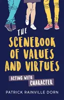 Szenenbuch der Werte und Tugenden: Handeln mit Charakter - Scenebook of Values and Virtues: Acting with Character