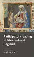 Partizipatives Lesen im spätmittelalterlichen England - Participatory reading in late-medieval England
