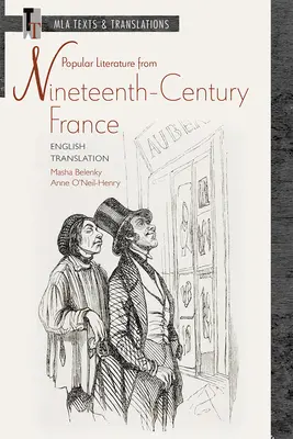 Populäre Literatur aus dem Frankreich des neunzehnten Jahrhunderts: Englische Übersetzung - Popular Literature from Nineteenth-Century France: English Translation