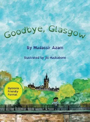 Auf Wiedersehen, Glasgow - Goodbye, Glasgow