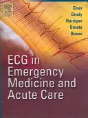 EKG in der Notfallmedizin und Akutversorgung - ECG in Emergency Medicine and Acute Care