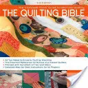 Die Quilting-Bibel: Das komplette Fotohandbuch zum Maschinenquilten - The Quilting Bible: The Complete Photo Guide to Machine Quilting